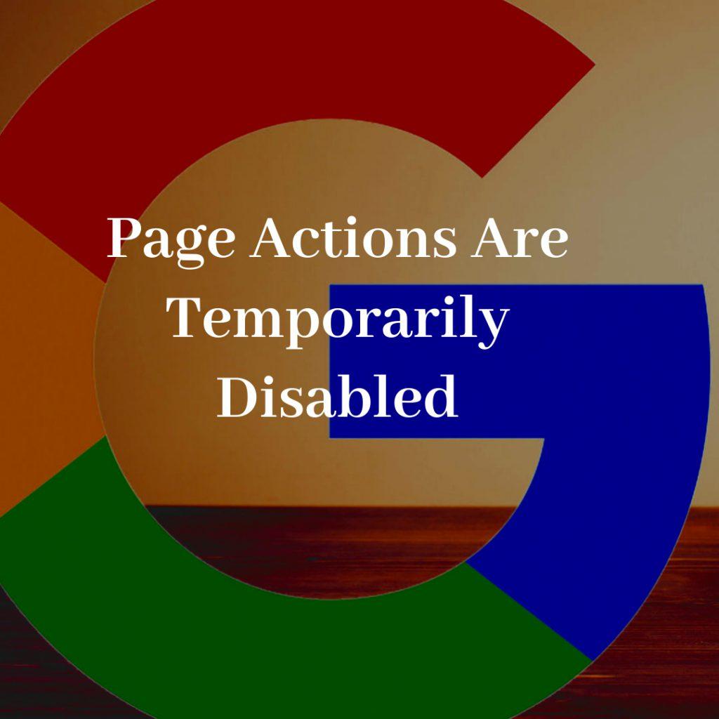 Page Actions are Temporarily Disabled